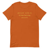 T-Shirt – Person with a devastating secret (gold text)
