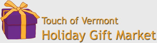 Dec. 15: Touch of Vermont Holiday Gift Market